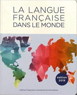 La langue franaise dans le monde par ditions Gallimard