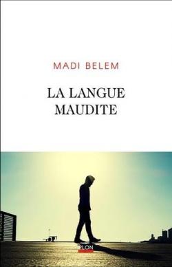 La langue maudite par Madi Belem