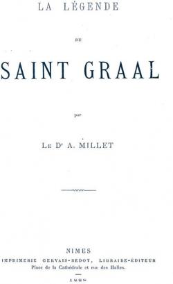 La lgende du Saint Graal par Adolphe Millet