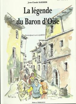 La lgende du baron d'Oise par Jean-Claude Barbier (II)