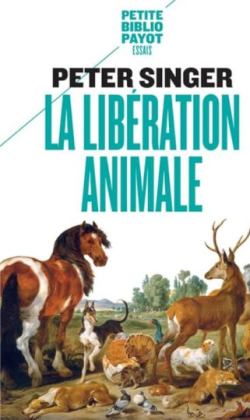 La libration animale par Peter Singer