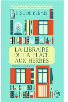 La libraire de la place aux herbes par Éric de Kermel