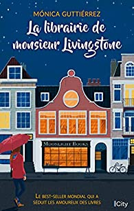 La librairie de monsieur Livingstone par Mnica Gutirrez