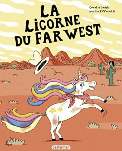 La licorne du far west par Marion Piffaretti