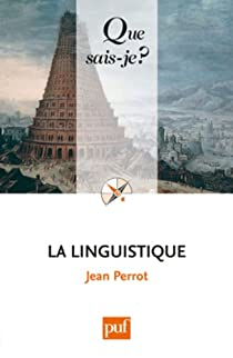 La linguistique par Jean Perrot (III)