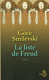 La liste de Freud par Goce Smilevski