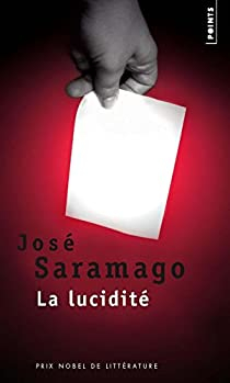 La lucidité par José Saramago