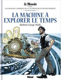 La machine  explorer le temps (BD) par Mathieu Moreau