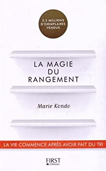 La magie du rangement par Marie Kondo