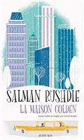 La maison Golden par Salman Rushdie