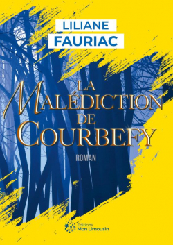 La malédiction de Courbefy par Fauriac