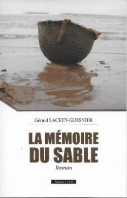 La mmoire du sable par Grald Lackey-Guesnier