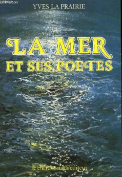 La mer et ses potes par Yves La Prairie