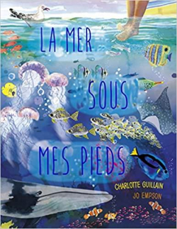 La mer sous mes pieds par Charlotte Guillain