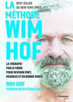 La mthode Wim Hof par Wim Hof