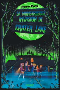 La monstrueuse invasion de Crater Lake par Jennifer Killick