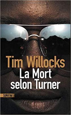 La mort selon Turner par Tim Willocks