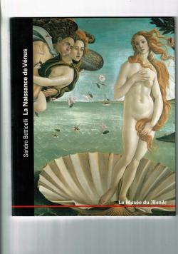 La naissance de Vnus - Sandro Botticelli par Revue Muse du Monde