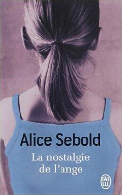 La nostalgie de l'ange par Alice Sebold