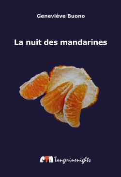 La nuit des mandarines par Genevive Buono