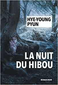La nuit du hibou par Pyun