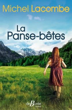 La Panse-btes  par Michel Lacombe