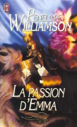 La passion d'Emma par Penelope Williamson
