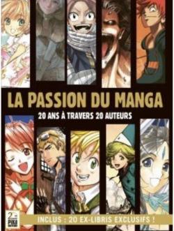 La passion du manga par Editions Pika