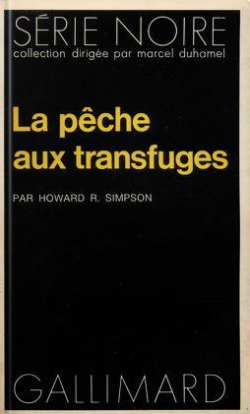 La pche aux transfuges par Howard R. Simpson