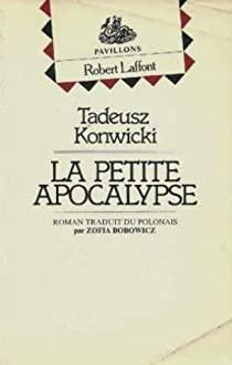 La petite apocalypse par Tadeusz Konwicki