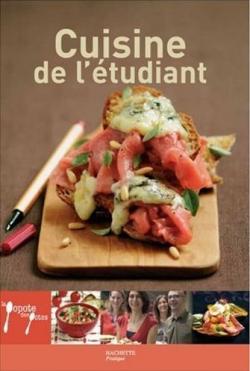 La popote des potes - Cuisine de l\'tudiant par Aude de Galard