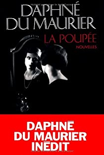 La poupe par Daphn Du Maurier