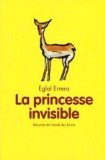 La princesse invisible par Eglal Errera