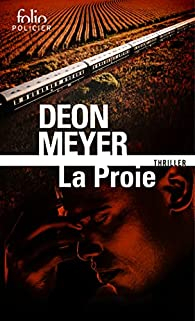 La Proie par Deon Meyer