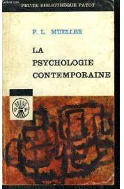 La psychologie contemporaine par Fernand-Lucien Mueller