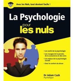 La psychologie pour les nuls par Adam Cash