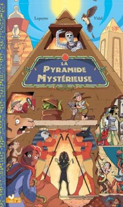 La pyramide mystrieuse par Virginie Vidal