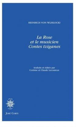 La rose et le musicien par Heinrich von Wlislocki