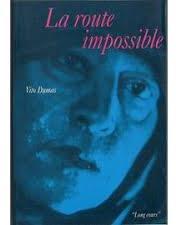 La route impossible par Vito Dumas