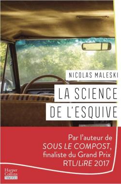 La science de l'esquive par Nicolas Maleski