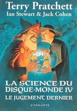 La science du disque-monde, Tome 4 : Le jugement dernier par Terry Pratchett