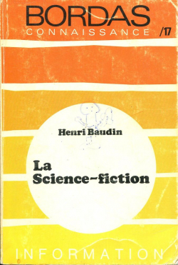 La science-fiction par Henri Baudin