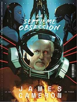 La septime obsession, n43 : James Cameron par Revue La septime obsession