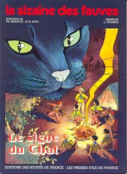 La sizaine des fauves, tome 1 : Le signe du chat  par Laurent Vicomte