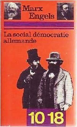 La social-dmocratie allemande par Friedrich Engels