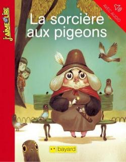 La sorcire aux pigeons par Gal Aymon