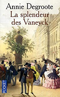 La splendeur des Vaneyck par Annie Degroote