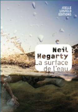La surface de l'eau par Neil Hegarty