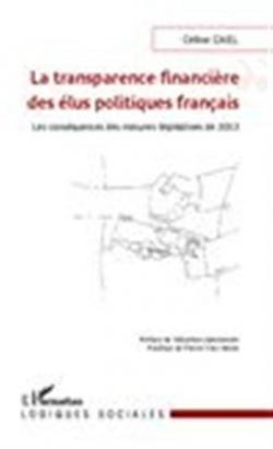 La transparence financire des lus politiques franais par Cline Cael