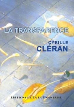 La transparence par Cyrille Clran